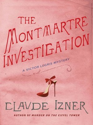 cover image of The Montmartre Investigation
